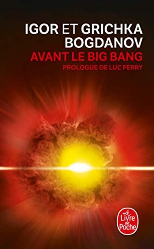 Avant le Big Bang : La cr ation du monde,Paperback by Igor Bogdanov