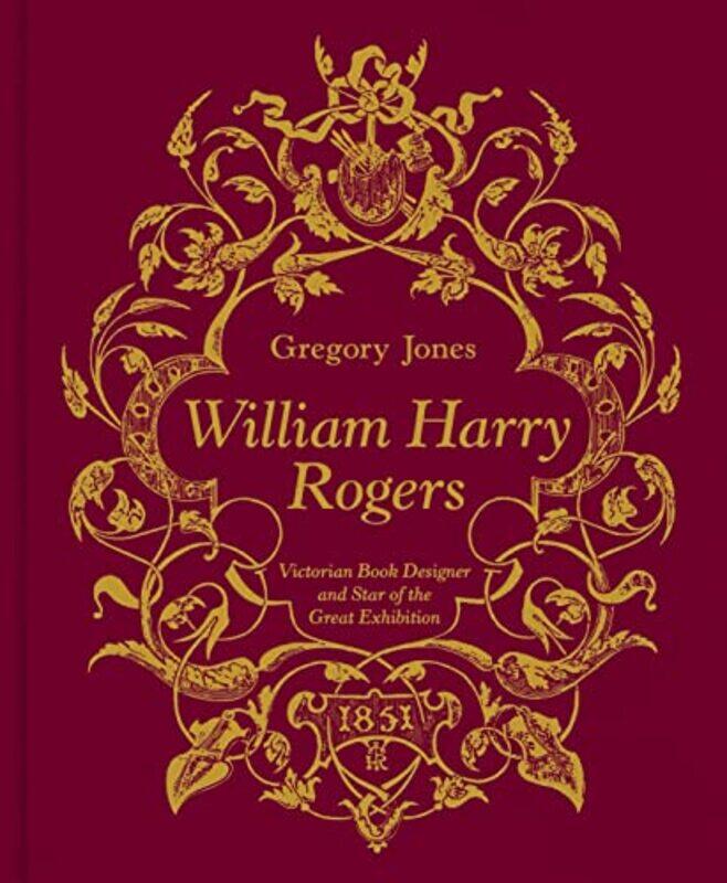 

William Harry Rogers by Gregory Jones-Hardcover