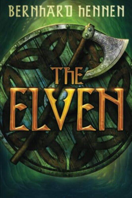 

The Elven by Bernhard HennenJames A SullivanEdwin Miles-Paperback