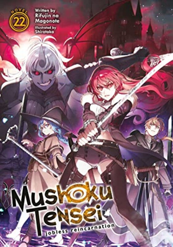 Mushoku Tensei: Jobless Reincarnation (Light Novel) Vol. 22 , Paperback by Magonote, Rifujin Na - Shirotaka