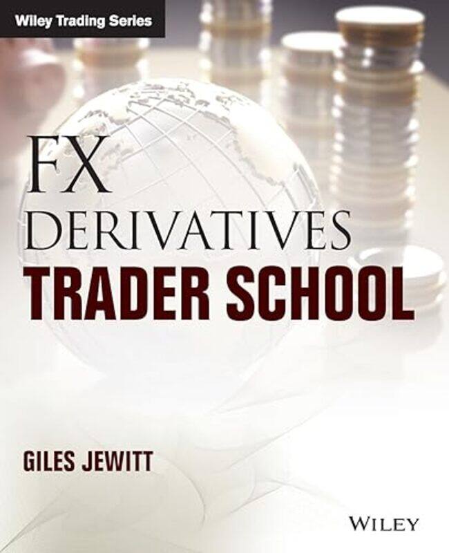 

FX Derivatives Trader School by Charles DickensCollins GCSE-Paperback