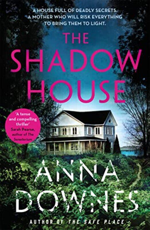 

The Shadow House by Anna DownesAnna Downes-Paperback