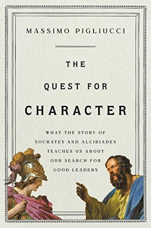 

Quest For Character By Pigliucci Massimo - Hardcover