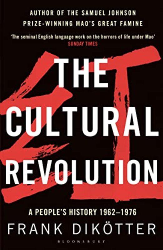 

The Cultural Revolution by Frank Dikotter-Paperback