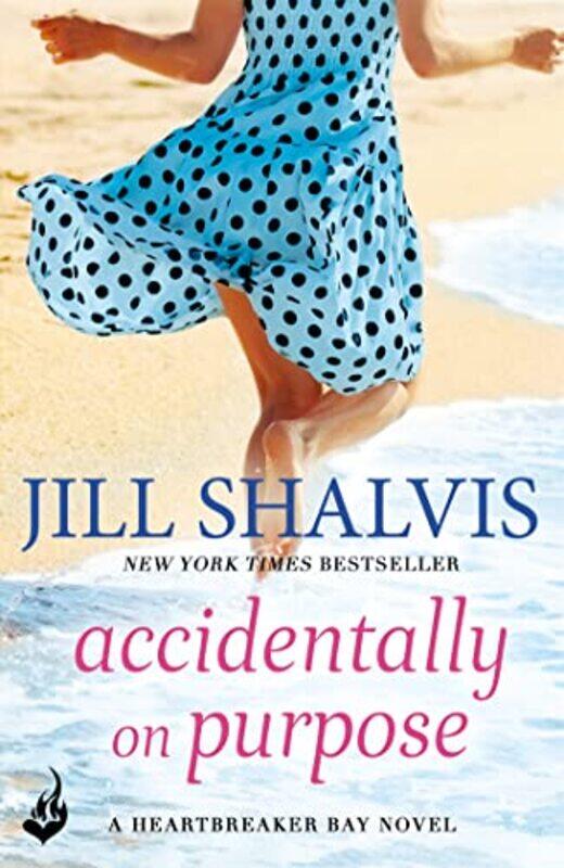 

Accidentally On Purpose by Jill Author Shalvis-Paperback