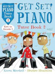 Get Set! Piano Tutor Book 2 By Karen Marshall Paperback