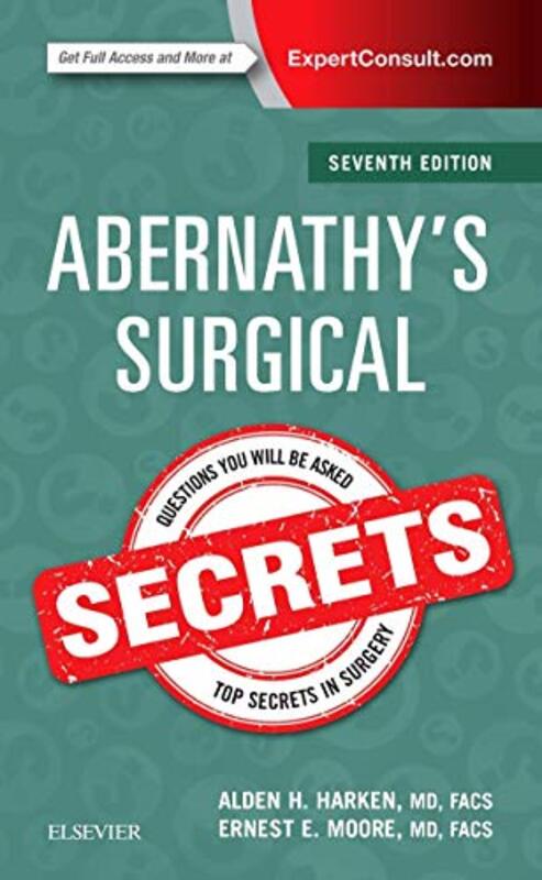 Abernathy Surgical Secrets Paperback by Harken, Alden H. (Professor of Surgery, University of California, San Francisco, School of Medicine,