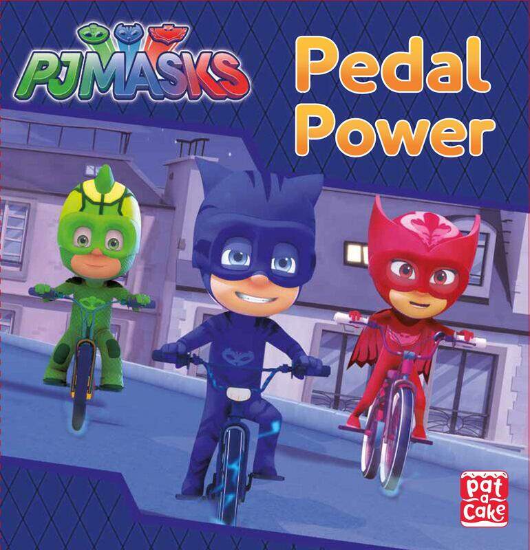 

Pj Masks: Pedal Power, Hardcover Book, By: Pat-a-Cake