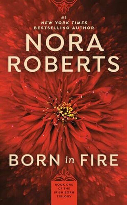

Born in Fire by Nora Roberts-Paperback