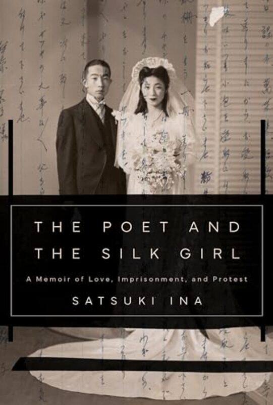 

The Poet and the Silk Girl by Satsuki Ina-Hardcover