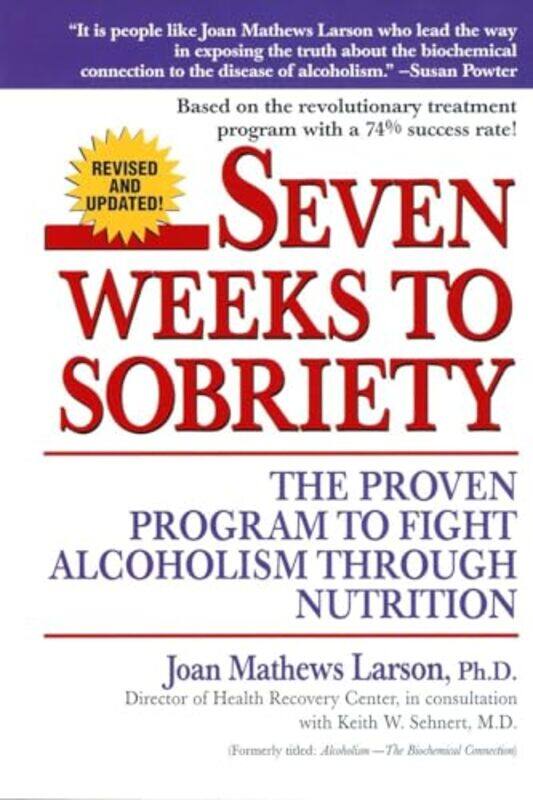 

Seven Weeks To Sobriety By Larson Joan Mathews - Paperback