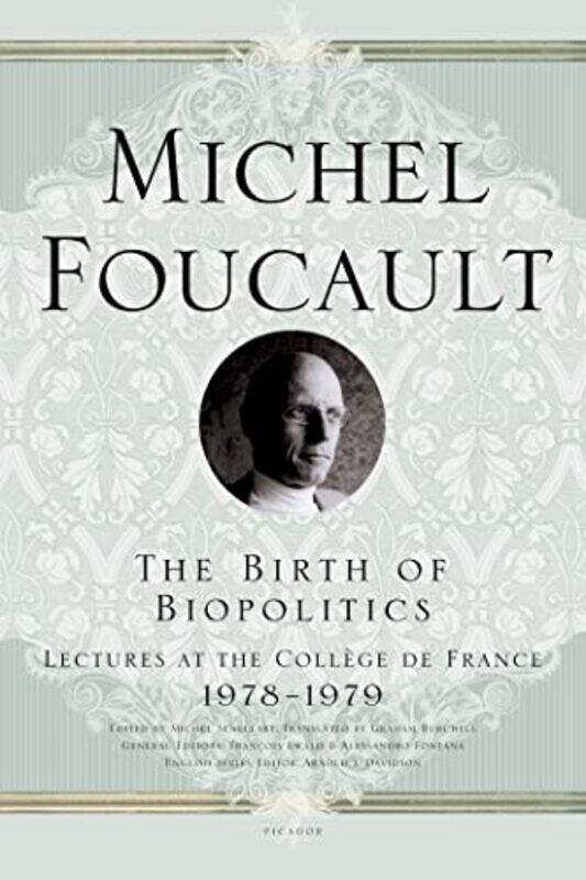 

Birth Of Biopolitics By Foucault Michel - Paperback