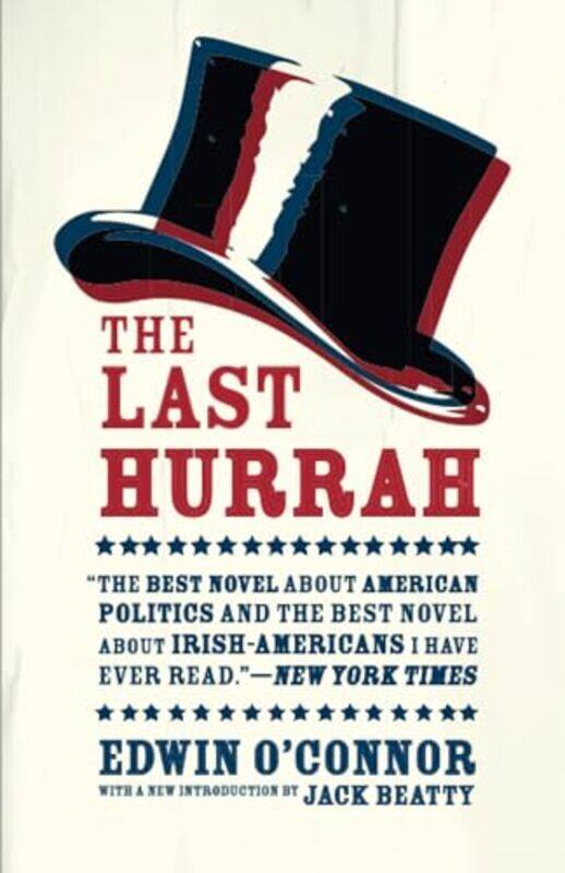 

The Last Hurrah by Edwin OConnor-Paperback