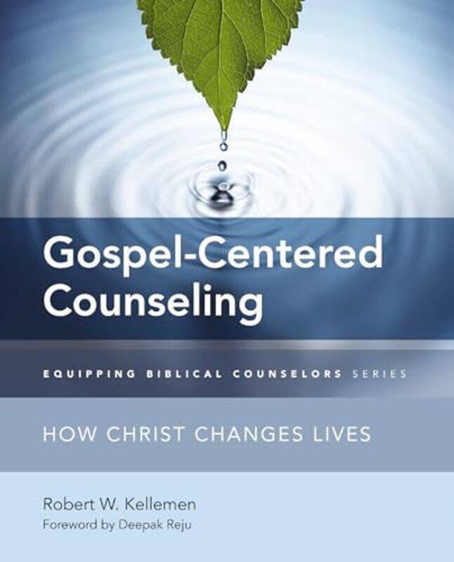 

GospelCentered Counseling by Amy JL BakerPaul R Fine-Paperback
