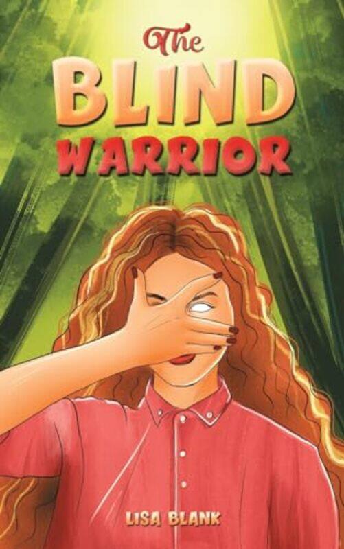 

The Blind Warrior by Lisa Blank -Paperback