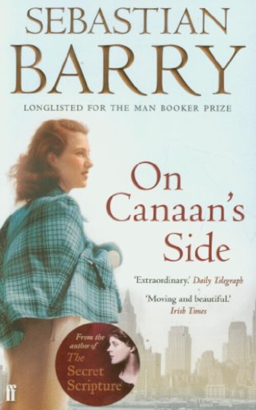 On Canaan's Side, Paperback Book, By: Sebastian Barry