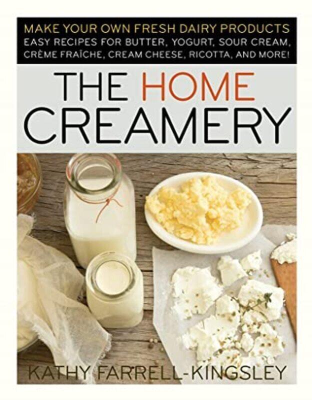 

Home Creamery , Paperback by Farrell-Kingsley, Kathy