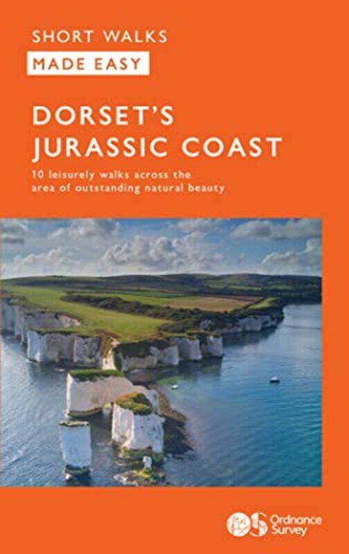 

OS Short Walks Made Easy Dorsets Jurassic Coast -Paperback