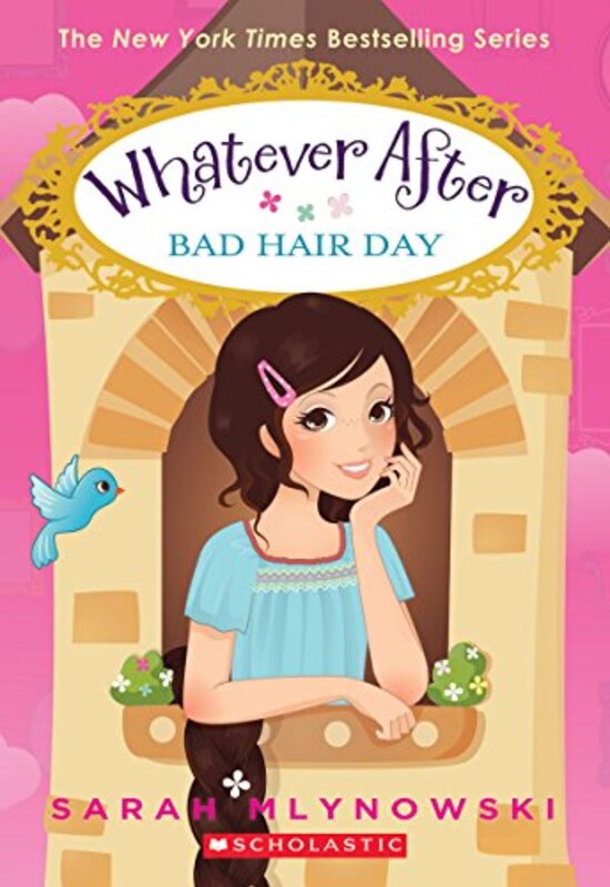 Bad Hair Day (Whatever After #5) By Sarah Mlynowski Paperback