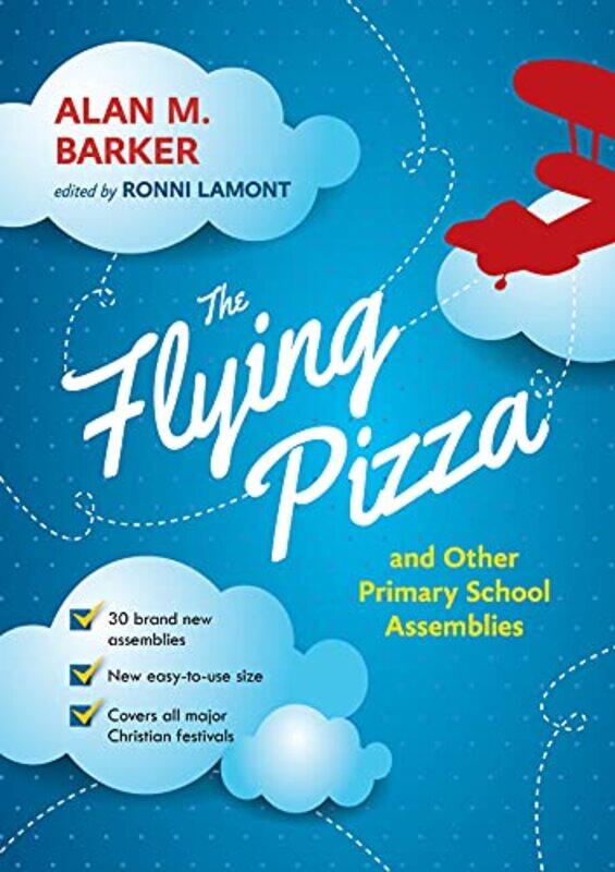 

The Flying Pizza and Other Primary School Assemblies by Michael Quan-Paperback