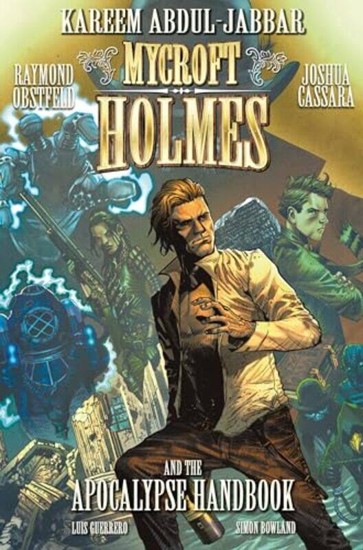 

Mycroft Holmes And The Apocalypse Handbook by Abdul-Jabbar, Kareem - Cassara, Josh - Paperback