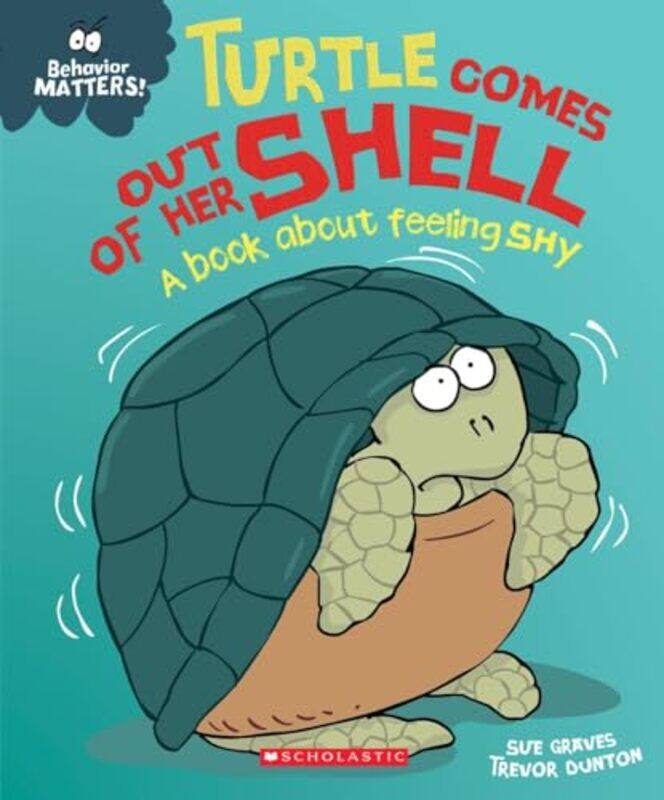 

Turtle Comes Out Of Her Shell By Graves Sue - Paperback