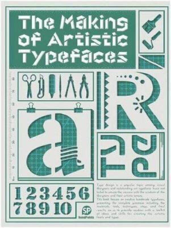 

Making of Artistic Typefaces,Paperback,ByVarious