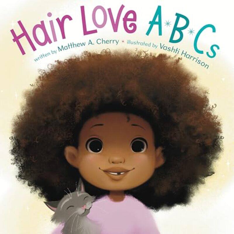 

Hair Love Abcs By Cherry Matthew A - Hardcover