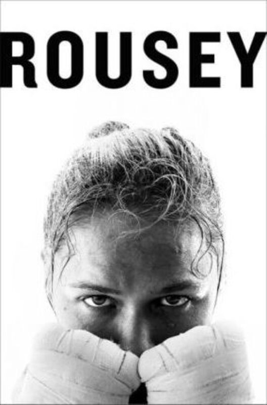 My Fight / Your Fight.Hardcover,By :Ronda Rousey