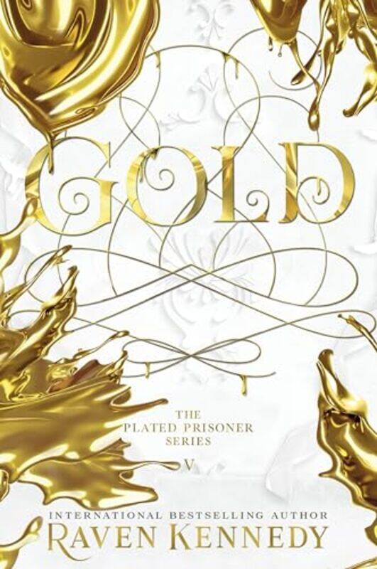 

Gold by Kennedy, Raven Paperback