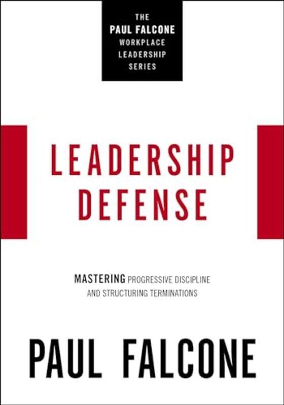 

Leadership Defense by Paul Falcone-Paperback