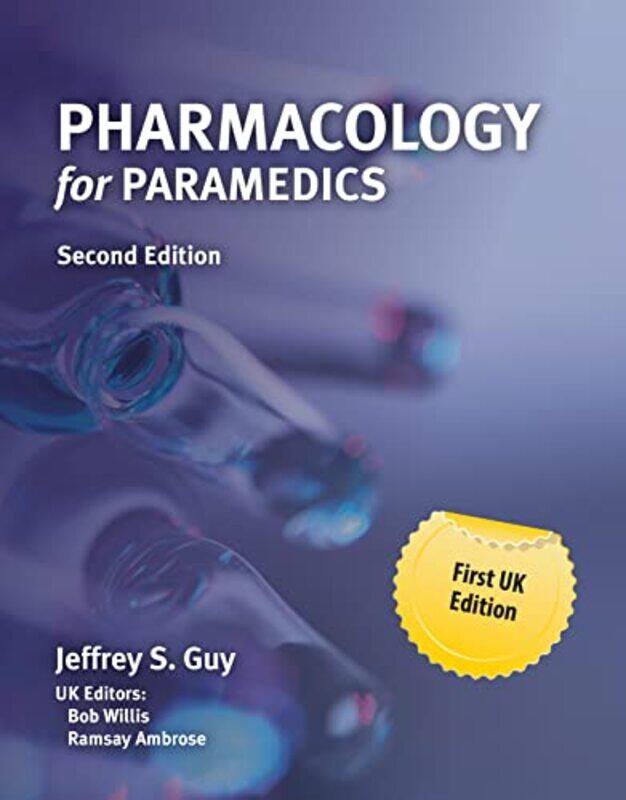 

Pharmacology for Paramedics 2E UK and Europe Only by Joshua S Weitz-Paperback