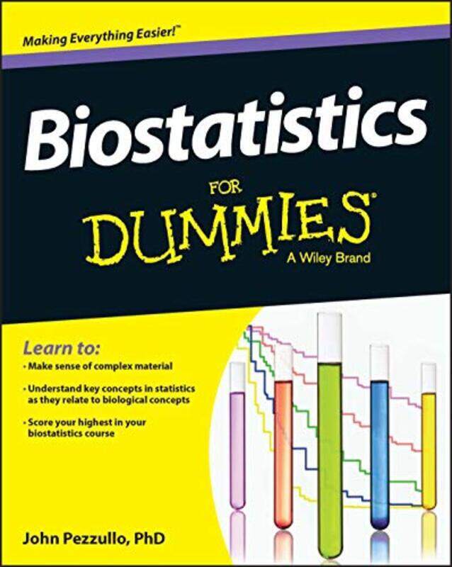 

Biostatistics For Dummies By Pezzullo, John Paperback