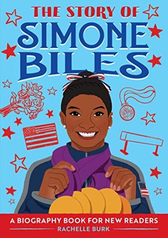 

Story Of Simone Biles by Rachelle Burk Paperback