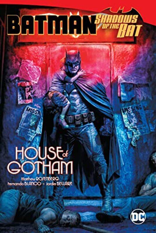 

Batman: Shadows of the Bat: House of Gotham,Hardcover by Rosenberg, Matthew - Blanco, Fernando - Bellaire, Jordie