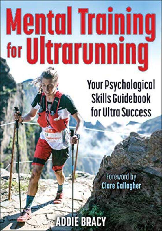 

Mental Training For Ultrarunning by Addie J Bracy-Paperback