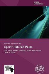 Sport Club S O Paulo by Ferdinand Maria Quincy-Paperback