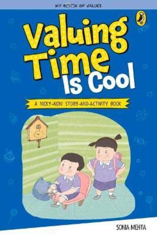 

Valuing Time Is Cool (My Book of Values)