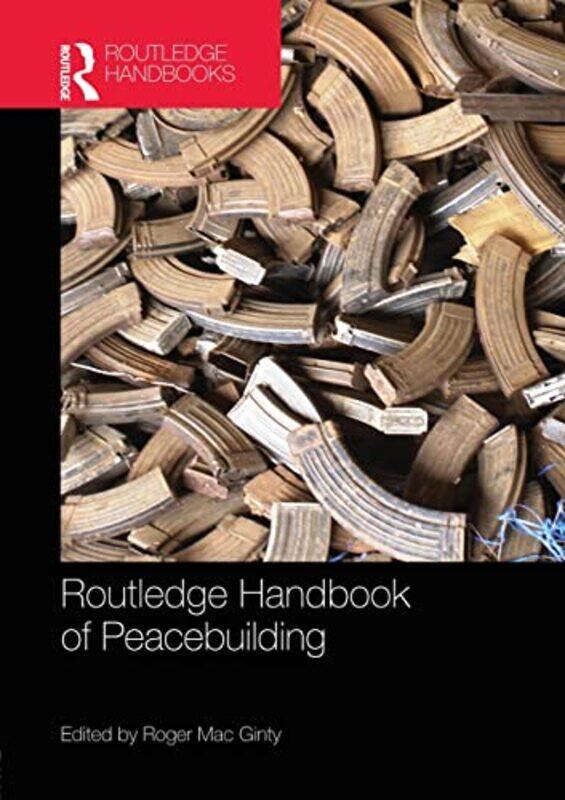 

Routledge Handbook of Peacebuilding by Pedro Ferreira-Paperback