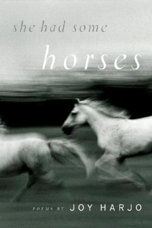 

She Had Some Horses By Harjo Joy - Paperback