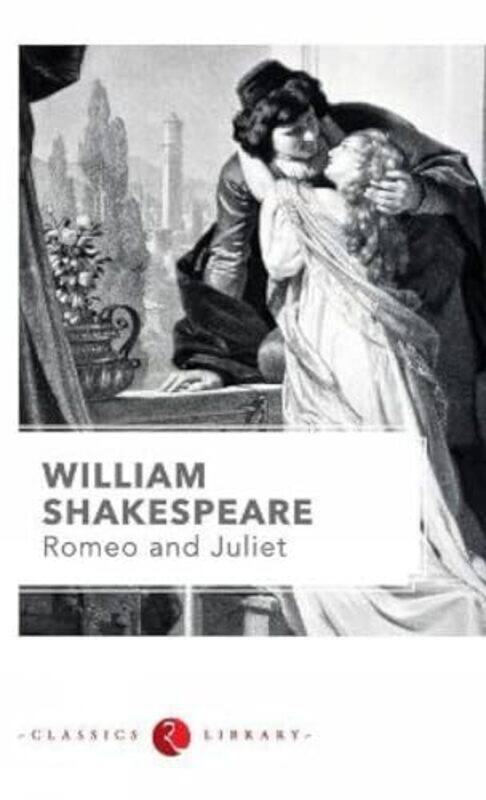 

Romeo And Juliet by William Shakespeare - Paperback