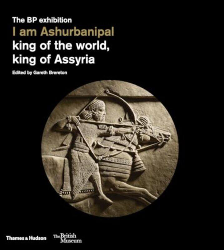 

I am Ashurbanipal by Isabel ThomasClare Elsom-Paperback