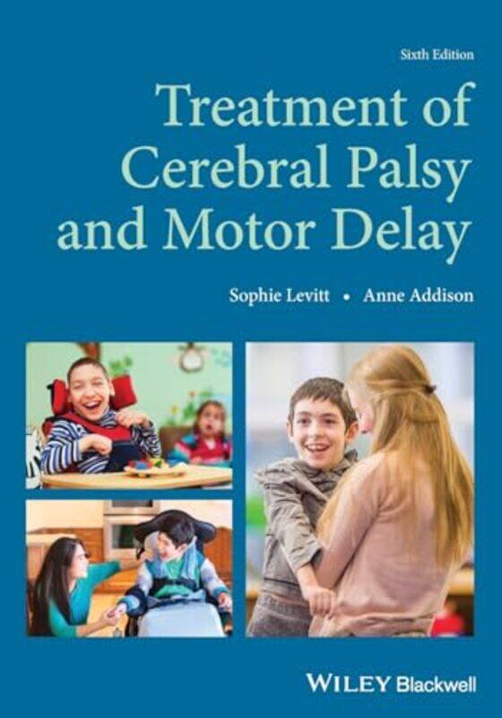 

Treatment of Cerebral Palsy and Motor Delay by Mike Bryon-Paperback