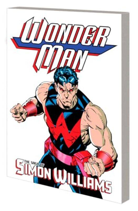 

Wonder Man The Saga of Simon Williams by Stan LeeGerry ConwaySteve Englehart-Paperback