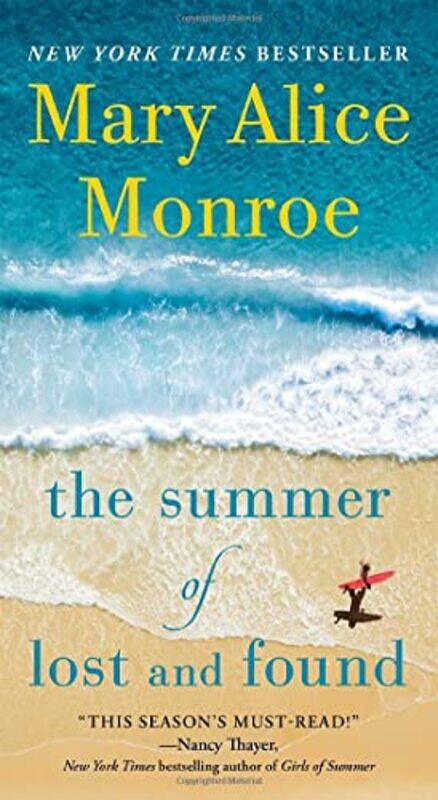 

The Summer Of Lost And Found by Mary Alice Monroe-Paperback