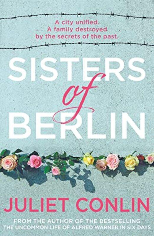 

Sisters of Berlin by Juliet Conlin-Paperback