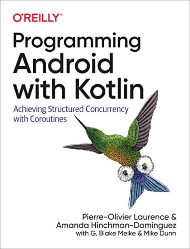 

Programming Android with Kotlin by Helen Reynolds-Paperback