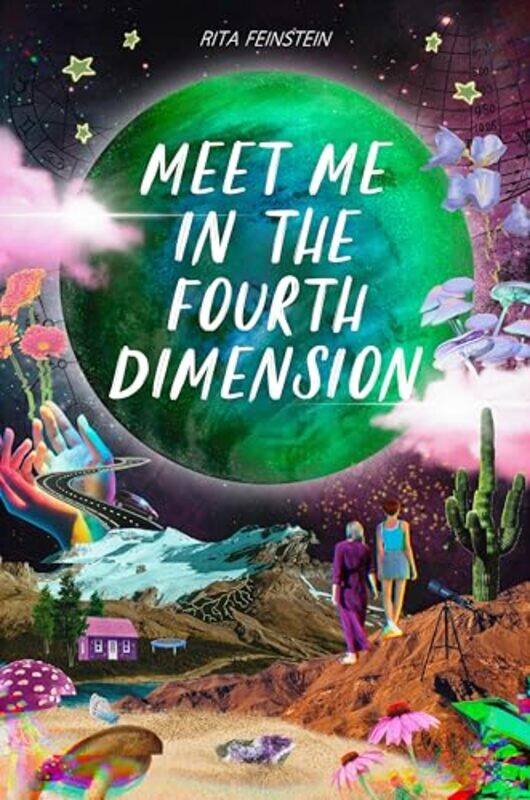 

Meet Me in the Fourth Dimension by Rita Feinstein-Hardcover