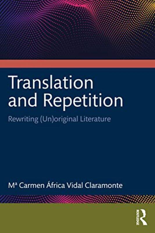 

Translation and Repetition by Pam Weaver-Paperback