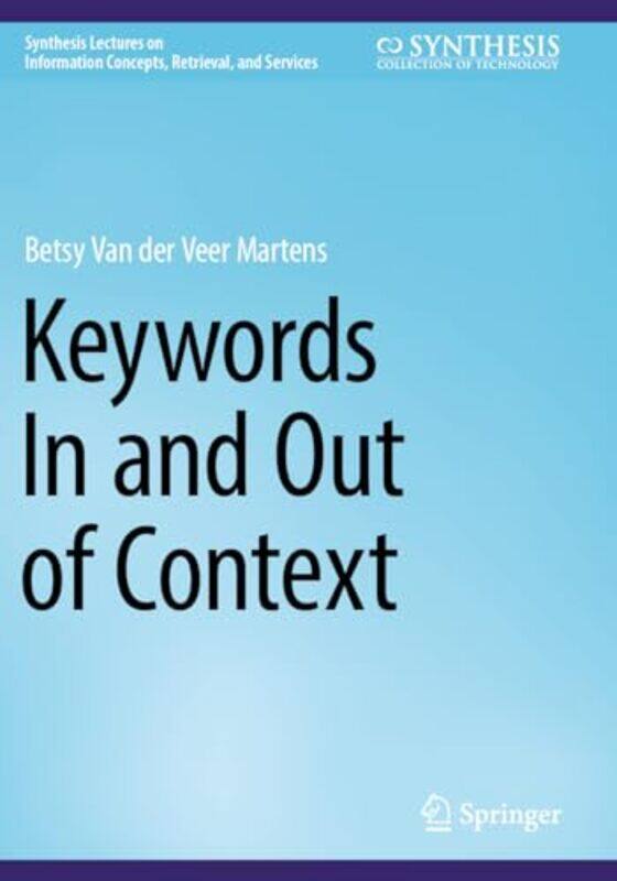 

Keywords In and Out of Context by Betsy Van der Veer Martens -Paperback